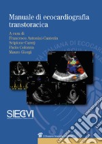 Manuale di ecocardiografia transtoracica libro