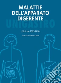 Malattie dell'apparato digerente. Edizione 2025-2028 libro