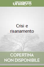 Crisi e risanamento libro