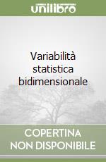 Variabilità statistica bidimensionale