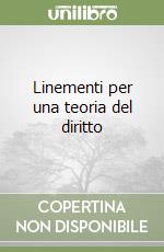 Linementi per una teoria del diritto libro