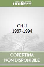 Cirfid 1987-1994 libro