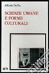 Scienze umane e forme culturali libro