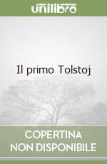 Il primo Tolstoj libro