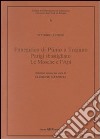 Panegirico di Plinio e Trajano-Parigi sbastigliato-Le mosche e l'api libro