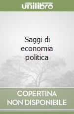 Saggi di economia politica