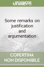 Some remarks on justification and argumentation libro