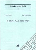 Il giurista al computer libro