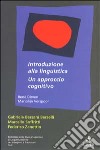 Introduzione alla linguistica: un approccio cognitivo libro
