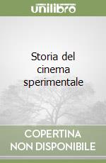 Storia del cinema sperimentale