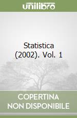 Statistica (2002). Vol. 1