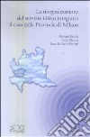 La riorganizzazione del servizio idrico integrato: il caso della Provincia di Milano libro