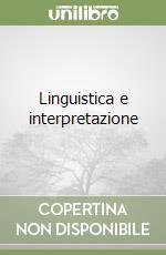 Linguistica e interpretazione