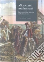 Microcosmi mediterranei. Le comunità dei pescatori nell'età moderna