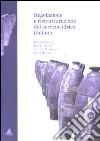 Regolazione e ristrutturazione del servizio idrico italiano libro