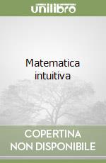Matematica intuitiva