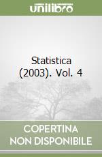 Statistica (2003). Vol. 4