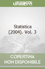 Statistica (2004). Vol. 3