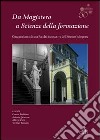 Da Magistero a Scienze della formazione. Cinquant'anni di una facoltà innovativa dell'ateneo bolognese libro