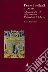 Due testi medievali di cucina nel manoscritto 158 della biblioteca dell'Università di Bologna libro