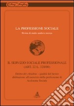 La professione sociale (2006). Vol. 1 libro