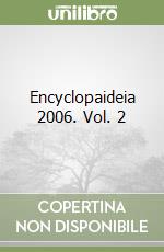 Encyclopaideia 2006. Vol. 2 libro
