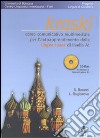 Kraski-A1. Corso comunicativo multimediale per l'autoapprendimento della lingua russa di livello principiante A1. Con CD-ROM libro