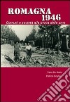Romagna 1946. Comuni e società alla prova delle urne libro