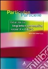 Partìculas particelle. Estudios de linguìstica contrastiva español e italiano libro