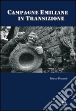 Campagne emiliane in transizione libro