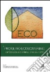 Il progetto ecosostenibile libro di Monti C. (cur.)