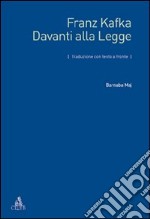 Davanti alla legge. Testo tedesco a fronte libro