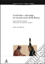 Leadership e citizenship nei drammi storici di Ola Rotimi