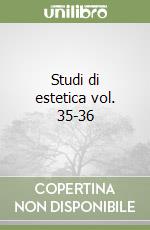 Studi di estetica vol. 35-36 libro