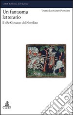 Un fantasma letterario. Il «re giovane» del Novellino libro