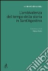 L'Ambivalenza del tempo della storia in Sant'Agostino libro