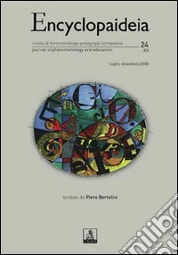 Encyclopaideia. Rivista di fenomenologia, pedagogia, formazione. Vol. 24 libro