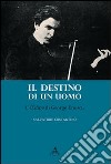 Destino di un uomo. L'edipe di George Enescu libro di Costantino Salvatore