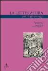 La letteratura per l'infanzia oggi libro