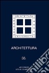 Architettura. Vol. 33: Jan Kleihues. Città e architettura libro