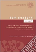 Cultura cittadina e documentazione. Formazione e circolazione di modelli