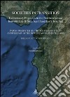 Societies in transition. Evolutionary processes in the Northern Levant between late bronze age II and early iron age libro