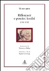 Riflessioni e pensieri inediti (1716-1755) libro