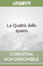 La Qualità dello spazio libro