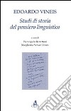 Studi di storia del pensiero linguistico libro