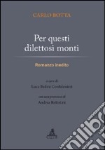 Per questi dilettosi monti libro