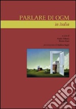 Parlare di OGM in Italia libro