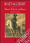 Battaglieri! Storie di liscio emiliano libro