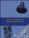 Galileo e la scuola galileiana nelle università del Seicento libro