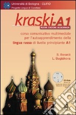 Kraski-A1. Corso comunicativo multimediale per l'autoapprendimento della lingua russa di livello principiante A1. CD-ROM libro